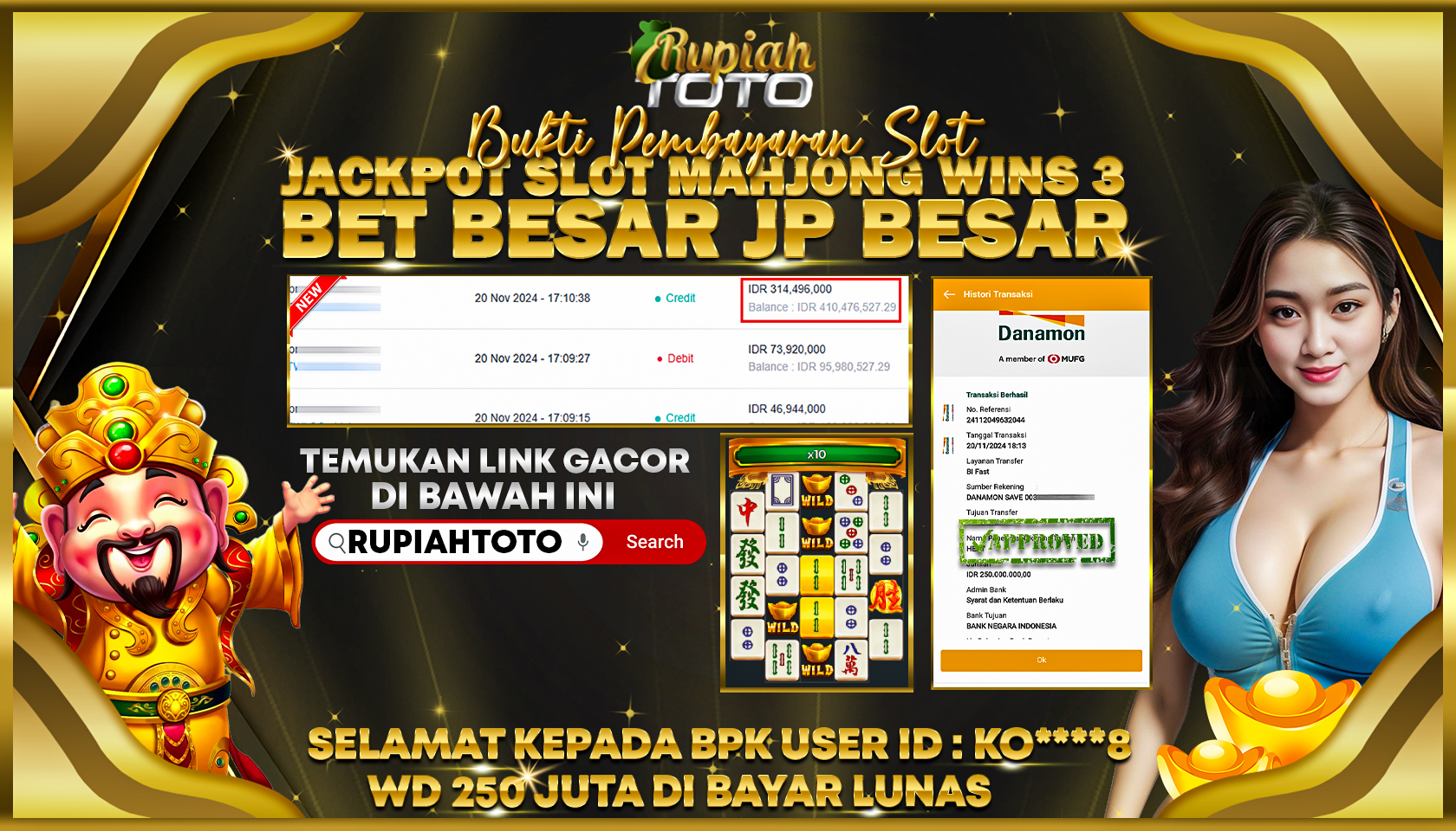 RUPIAHTOTO JACKPOT SLOT MAHJONG WINS 2 RP.250.000.000 JUTA LUNAS